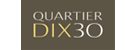 QUARTIER DIX30